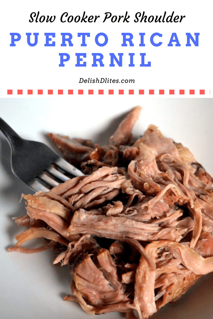 Slow Cooker Pernil | Delish D'Lites